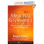 Missional Renaissance: Changing the Scorecard for the Church (Jossey-Bass Leadership Network Series)