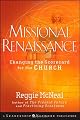 Missional Renaissance: Changing the Scorecard for the Church (Jossey-Bass Leadership Network Series)