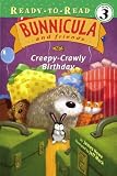 Harold & Chester in Creepy-Crawly Birthday