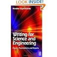 Buy Writing for Science and Engineering: Papers, Presentations and Reports by Heather Silyn-Roberts