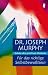 F�r das richtige Selbstbewu�tsein: Schule des positiven Denkens