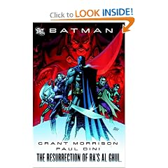 Batman: The Resurrection of Ra's Al Ghul by Grant Morrison, Paul Dini, Fabian Nicieza and Peter Milligan