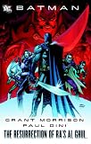 The Resurrection of Ra's Al Ghul [BATMAN RESURRECTION OF RAS AL]