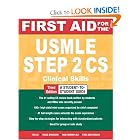 First Aid for the USMLE Step 2 CS, Third Edition (First Aid USMLE) by Tao Le, Vikas Bhushan, Mae Sheikh-Ali, and Fadi Abu Shahin