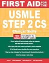 First Aid for the USMLE Step 2 CS, Third Edition (First Aid USMLE)