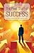 The Real Stuff of Success By Dr. Bill Morgan