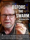 Before the Swarm (Kindle Single)