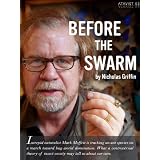 Before the Swarm (Kindle Single)