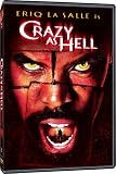 Crazy as Hell by First Look Pictures