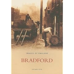 Bradford (Archive Photographs: Images of England)