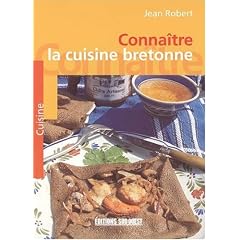 Conna�tre la cuisine bretonne