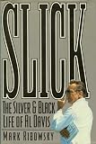 Slick: The Silver-And-Black Life of Al Davis