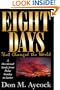 Eight Days That Changed the World: A Devotional Study from Palm Sunday to Easter
