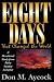 Eight Days That Changed the World: A Devotional Study from Palm Sunday to Easter