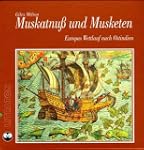 Muskatnu� und Musketen. 8 CDs.