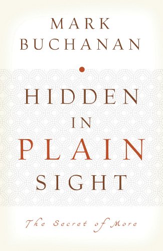 Hidden in Plain Sight: The Secret of More