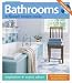 Bathrooms: A Sunset Design Guide: Inspiration + Expert Advice