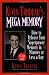 Kevin Trudeau's Mega Memory: How to Release Your Superpower Memory in 30 Minutes Or Less a Day