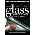 Glass - A Portrait Of Philip In Twelve Parts [DVD] [2007]