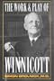 Work and Play of Winnicott