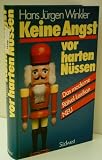 Produkt-Bild: Hans J&ouml;rg Winkler: Keine Angst vor harten N&uuml;ssen - Verlag: S&uuml;dwest