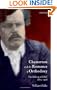 Chesterton and the Romance of Orthodoxy: The Making of GKC, 1874-1908