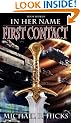 In Her Name First Contact