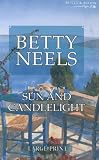 Sun and Candlelight (Betty Neels Large Print Collection)