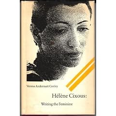 Helene Cixous: Writing the Feminine