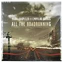 All The Roadrunning
