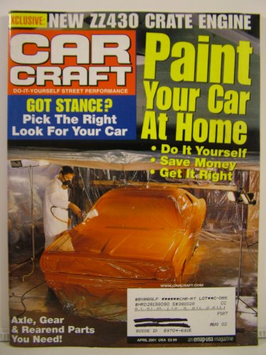 Car Craft Magazine April 2001 Paint Your Car At Home