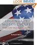 Legendary Motorcycles: The Stories and Bikes Made Famous by Elvis, Peter Fonda, Kenny Roberts, and Other Motorcycling Greats