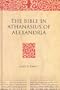 The Bible in Athanasius of Alexandria (Bible in Ancient Christianity)