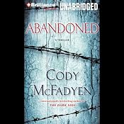 Abandoned: A Thriller | [Cody McFadyen]