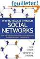 Driving Results Through Social Networks: How Top Organizations Leverage Networks for Performance and Growth