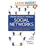 Driving Results Through Social Networks: How Top Organizations Leverage Networks for Performance and Growth (J-B US non-Franchise Leadership)