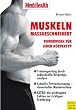 Men's Health: Muskeln ma�geschneidert - Powerwork f�r jeden K�rpertyp