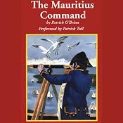 The Mauritius Command: Aubrey/Maturin Series, Book 4 | [Patrick O'Brian]