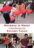Harmony in Hanoi
