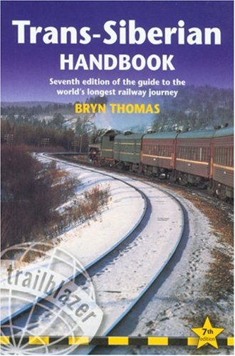 City Travel Guides Discounted  Used : Trans-Siberian Handbook (Trailblazer)