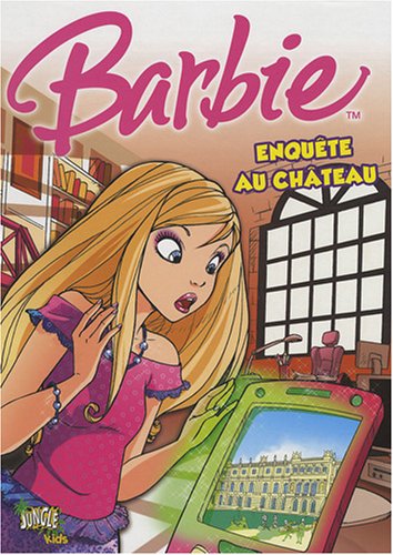 Barbie, Tome 1 : Enquête au château