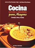 Cocina sencilla y saludable para mayores (Spanish Edition)