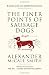 The Finer Points of Sausage Dogs by Alexander McCall Smith