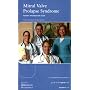 Mitral Valve Prolapse: A Comprehensive Patient's Guide to a Happier and Healthier Life