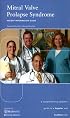 Mitral Valve Prolapse: A Comprehensive Patient's Guide to a Happier and Healthier Life
