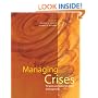 Managing Crises: Responses to Large-Scale Emergencies
