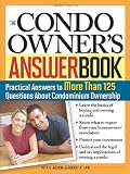 The Condo Owner's Answer Book