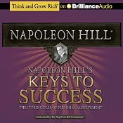 Napoleon Hill's Keys to Success: The 17 Principles of Personal Achievement | [Napoleon Hill]