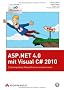 ASP.NET 4.0 mit Visual C# 2010: Leistungsf�hige Webapplikationen programmieren