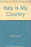 Italy is my country